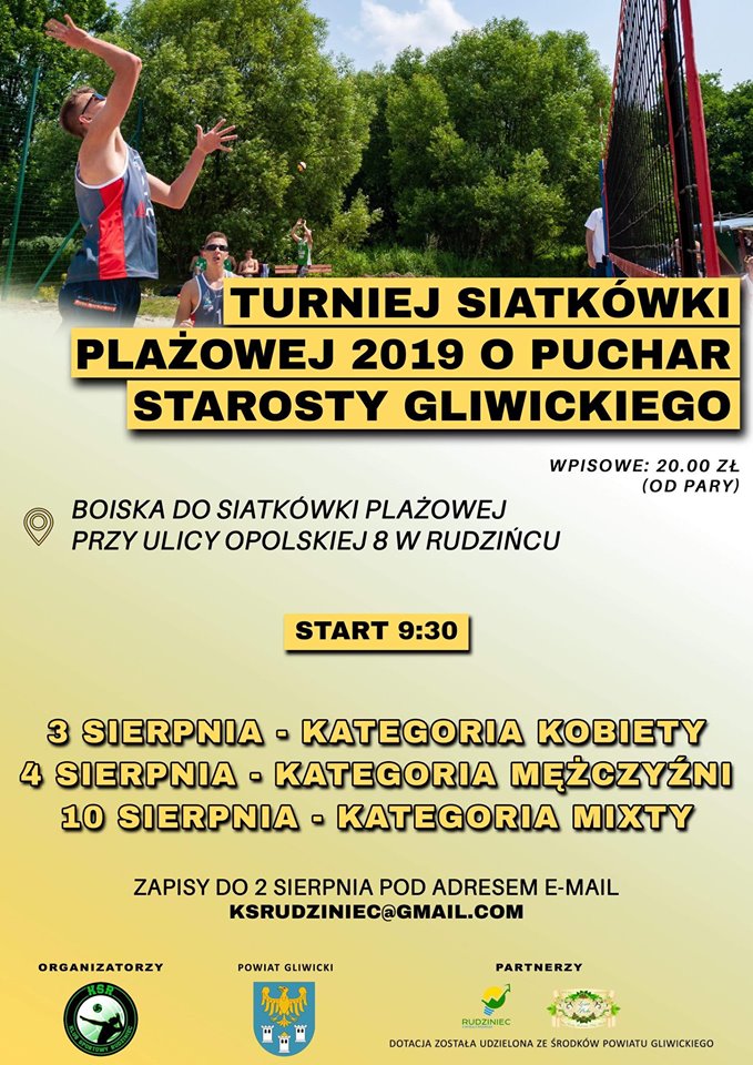 Turniej siatkówki plażowej 2019 o puchar starosty gliwickiego. Boiska przy ulicy opolskiej 8 w Rudzińcu. 3 - 10 sierpnia 2019r.